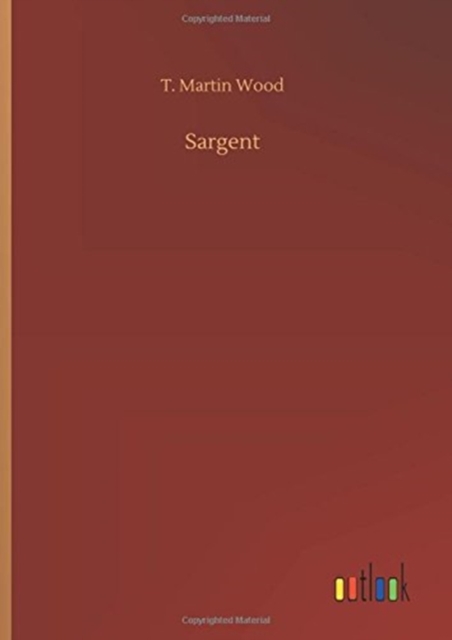 Sargent, Hardback Book
