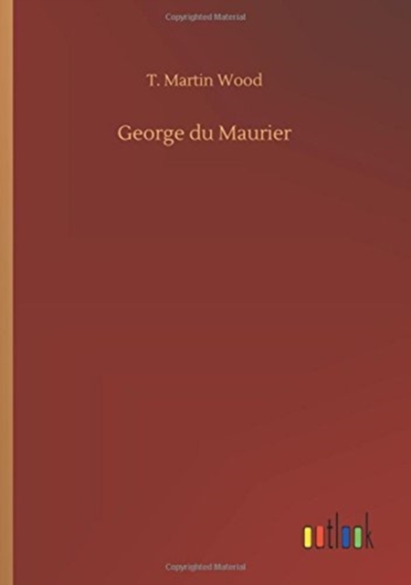 George Du Maurier, Paperback / softback Book