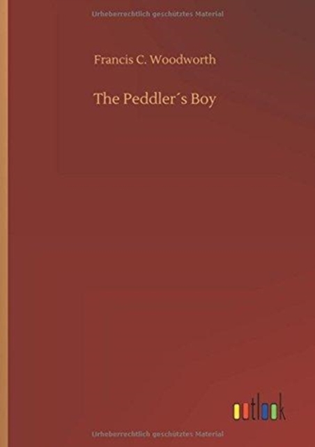 The Peddler´s Boy, Hardback Book