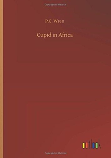 Cupid in Africa, Hardback Book