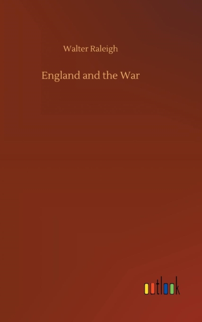 England and the War, Hardback Book