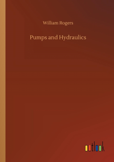 Pumps and Hydraulics, Paperback / softback Book