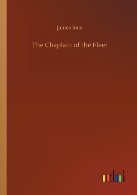The Chaplain of the Fleet, Paperback / softback Book