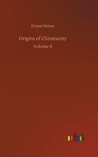 Origins of Christianity, Hardback Book