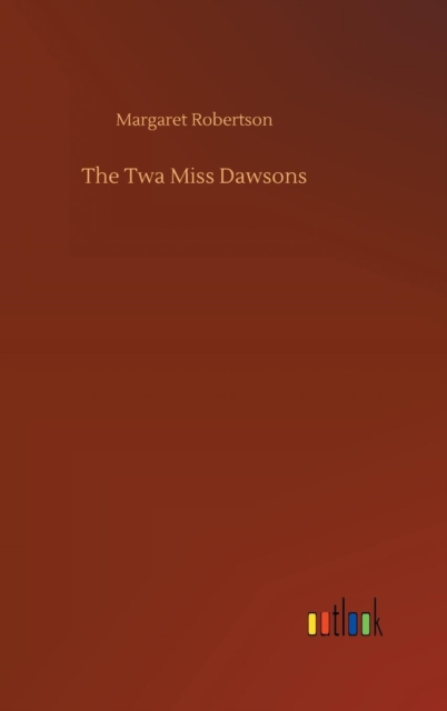The TWA Miss Dawsons, Hardback Book