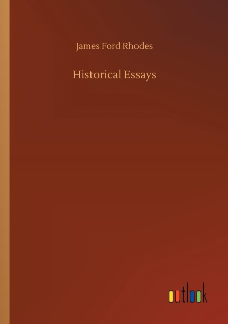 Historical Essays, Paperback / softback Book