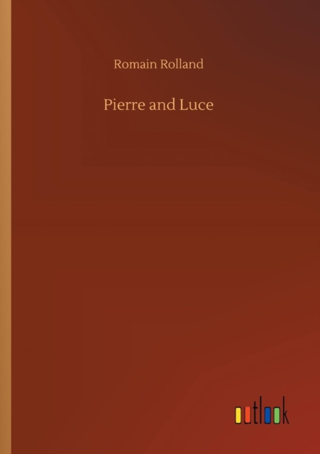 Pierre and Luce, Paperback / softback Book