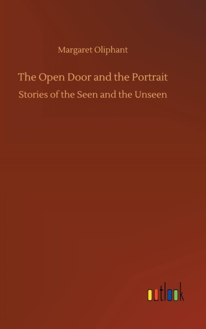 The Open Door and the Portrait, Hardback Book