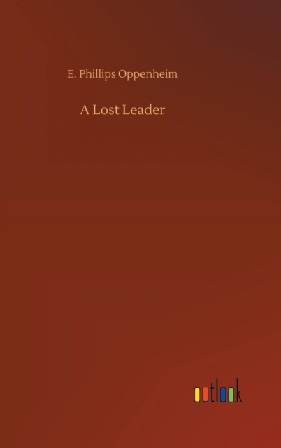 A Lost Leader, Hardback Book
