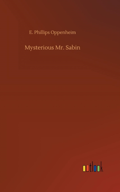 Mysterious Mr. Sabin, Hardback Book