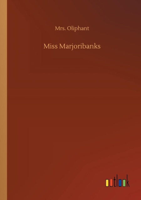 Miss Marjoribanks, Paperback / softback Book