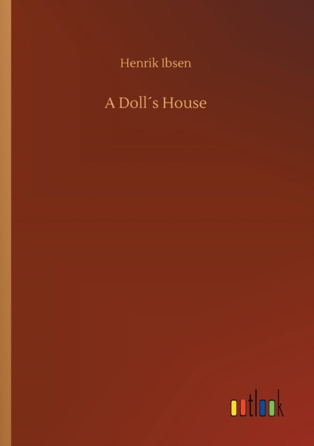 A Dolls House, Paperback / softback Book