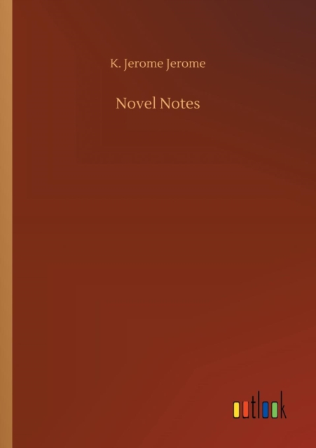 Novel Notes, Paperback / softback Book