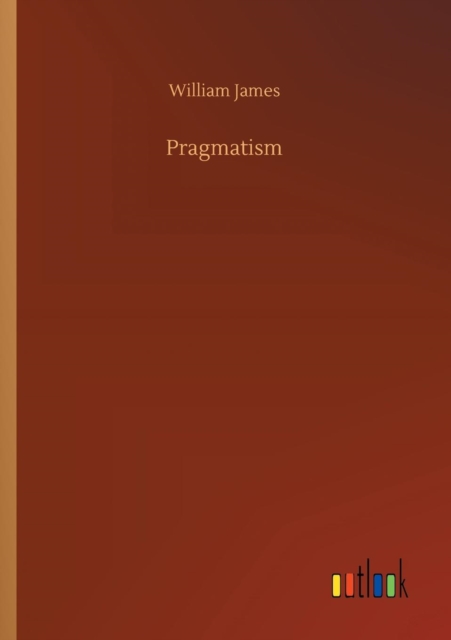 Pragmatism, Paperback / softback Book