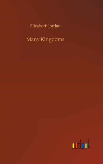 Many Kingdoms, Hardback Book