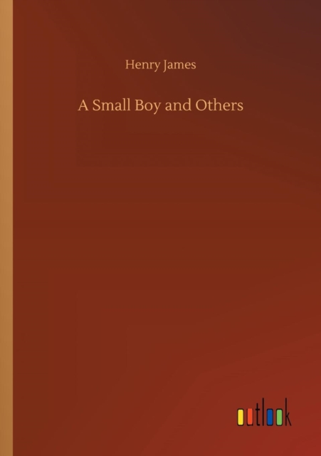 A Small Boy and Others, Paperback / softback Book