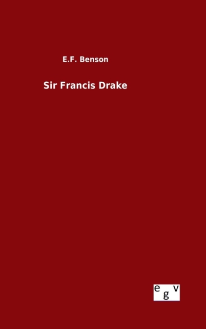 Sir Francis Drake, Hardback Book