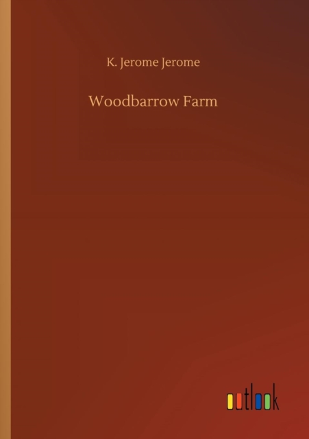 Woodbarrow Farm, Paperback / softback Book