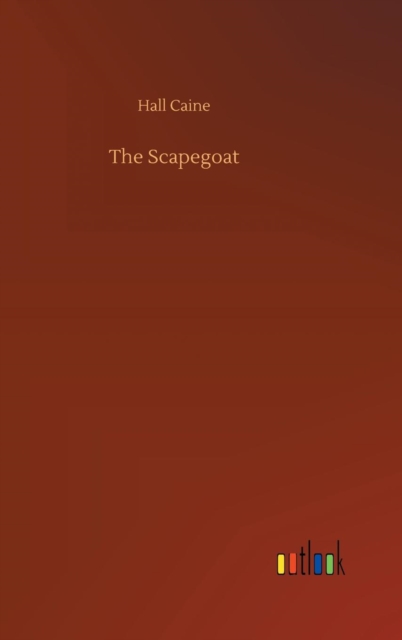 The Scapegoat, Hardback Book