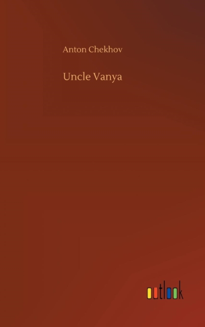 Uncle Vanya, Hardback Book