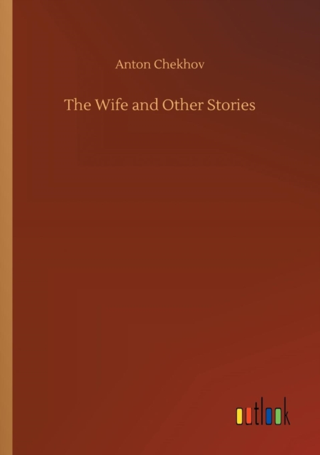 The Wife and Other Stories, Paperback / softback Book