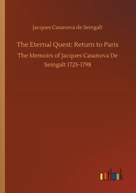 The Eternal Quest : Return to Paris, Paperback / softback Book