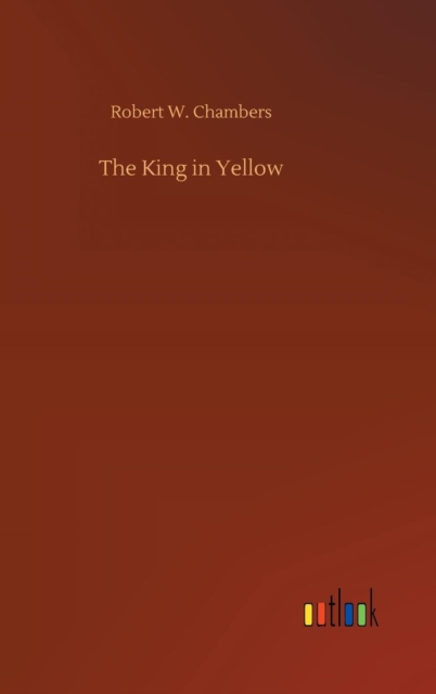 The King in Yellow, Hardback Book