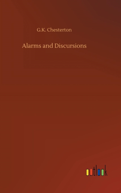 Alarms and Discursions, Hardback Book