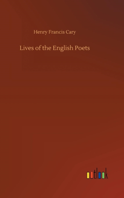 Lives of the English Poets, Hardback Book