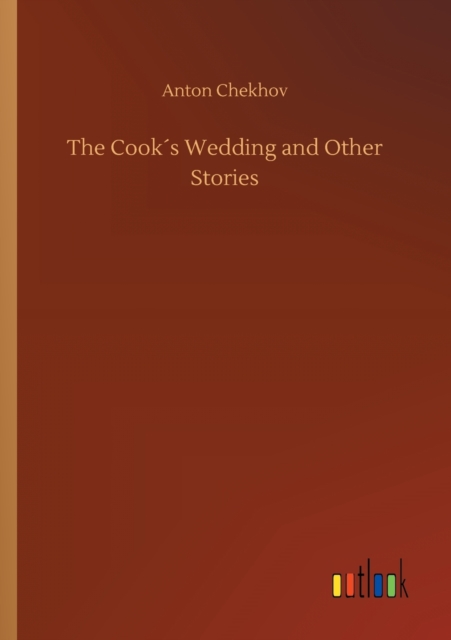 The Cook's Wedding and Other Stories, Paperback / softback Book