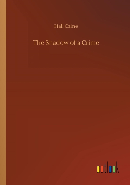 The Shadow of a Crime, Paperback / softback Book