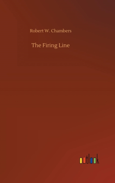 The Firing Line, Hardback Book