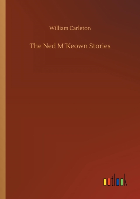 The Ned Mkeown Stories, Paperback / softback Book