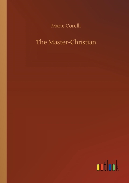 The Master-Christian, Paperback / softback Book