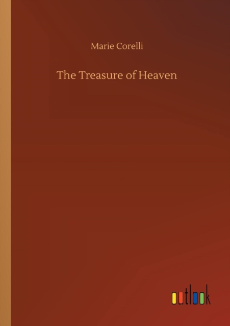The Treasure of Heaven, Paperback / softback Book