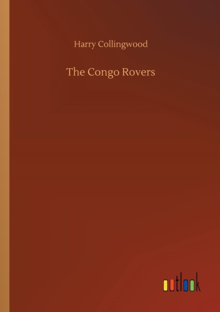 The Congo Rovers, Paperback / softback Book