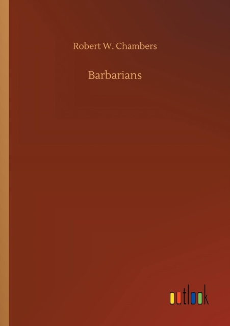 Barbarians, Paperback / softback Book
