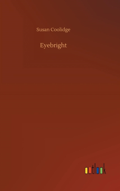 Eyebright, Hardback Book
