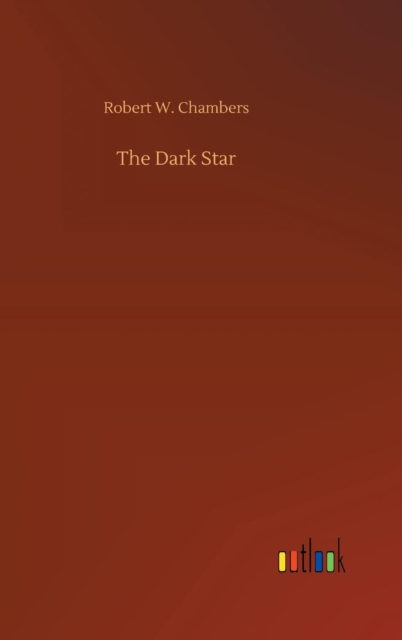 The Dark Star, Hardback Book