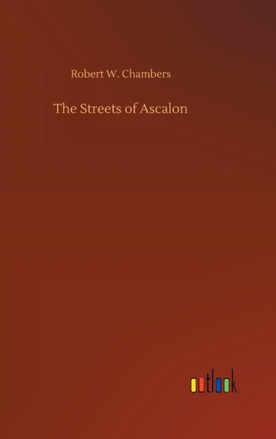 The Streets of Ascalon, Hardback Book