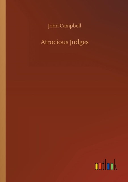 Atrocious Judges, Paperback / softback Book