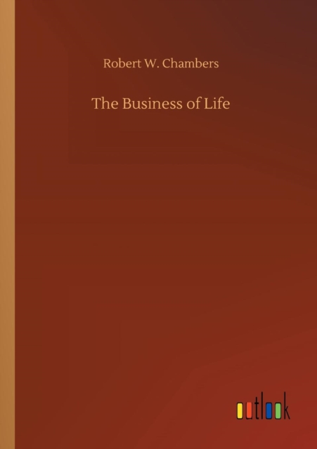 The Business of Life, Paperback / softback Book