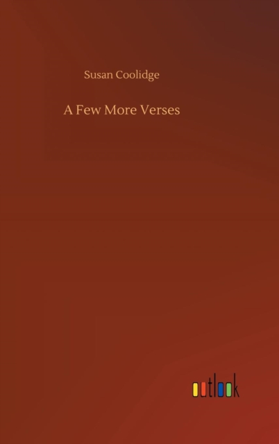 A Few More Verses, Hardback Book