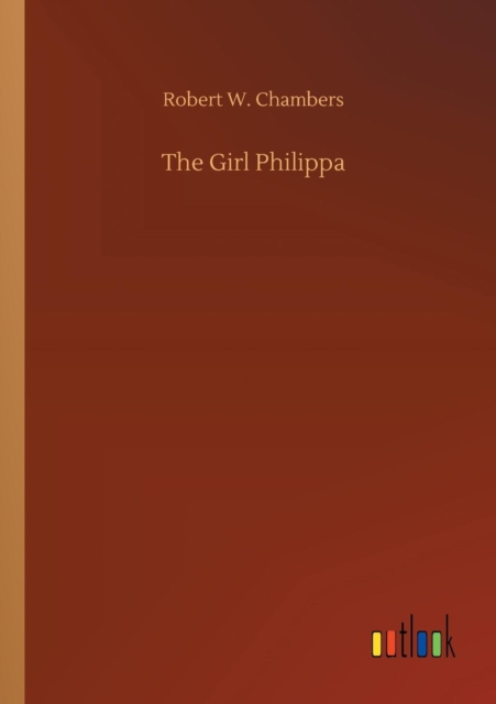The Girl Philippa, Paperback / softback Book