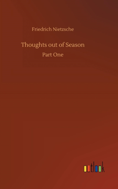 Thoughts out of Season, Hardback Book