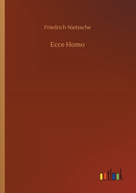 Ecce Homo, Paperback / softback Book