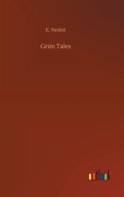 Grim Tales, Hardback Book