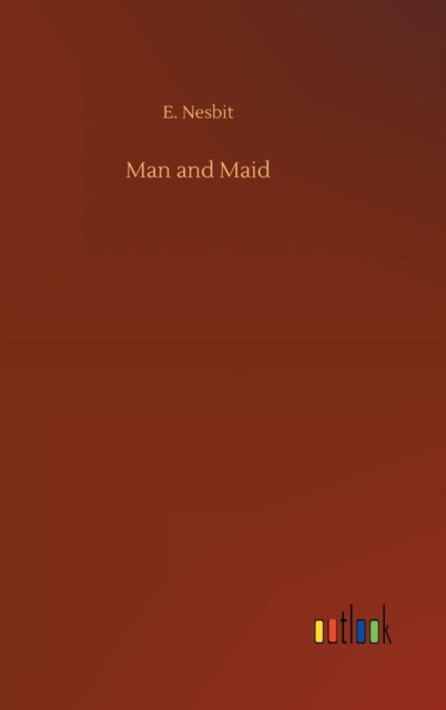 Man and Maid, Hardback Book