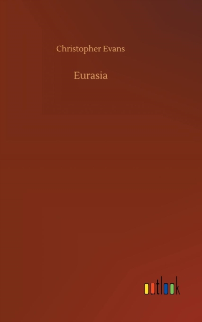 Eurasia, Hardback Book