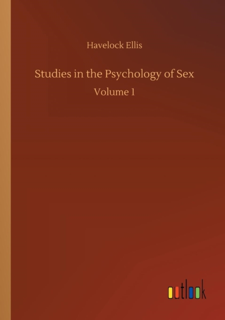 Studies in the Psychology of Sex, Paperback / softback Book